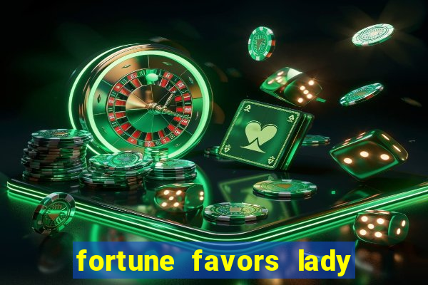 fortune favors lady nikuko legendado